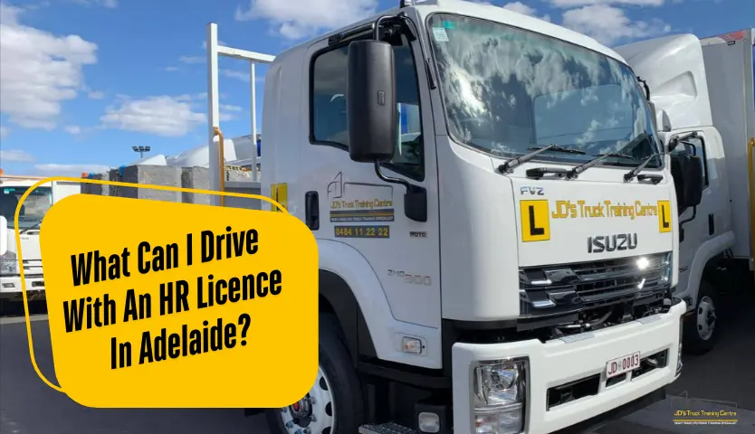 What Can I Drive With An HR Licence In Adelaide