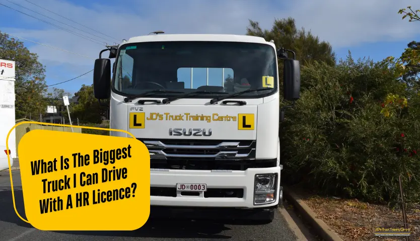 What Is The Biggest Truck I Can Drive With A HR Licence